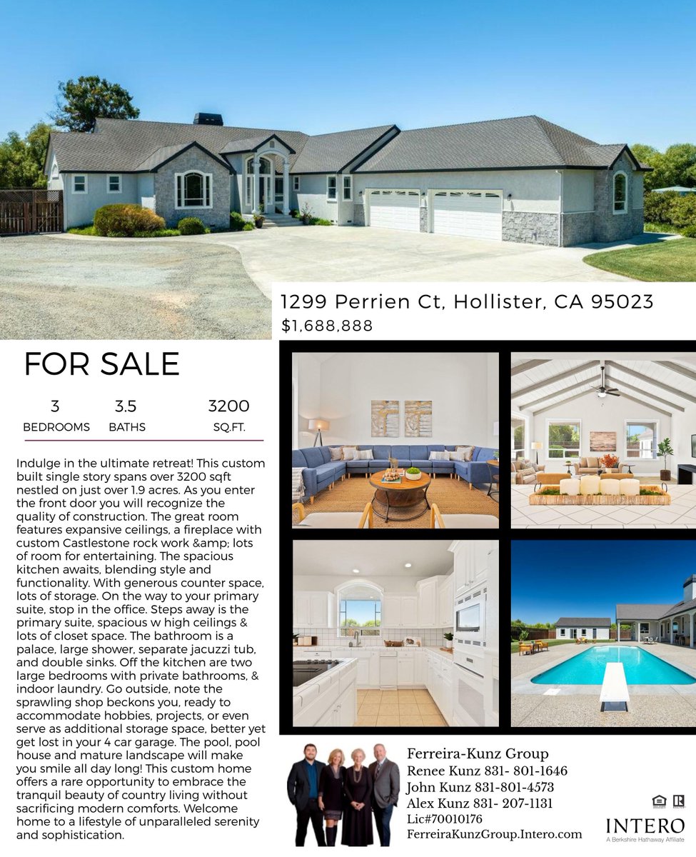FerreiraKunzGrp's tweet photo. PRICE ADJUSTMENT!
$1,688,888
1299 Perrien CT
Ferreira-Kunz Group
Renee Kunz 831- 801-1646
John Kunz 831-801-4573
Alex Kunz 831- 207-1131
Lic. #70010176
https://t.co/kjJ8ioGpFa
#Realestate #houses #goals #homes #family #Homeowner #California #Realtors #intero #FerreiraKunzGroup https://t.co/gtmJwPoACp