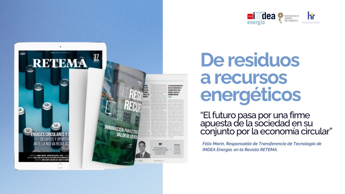 IMDEA_Energia's tweet photo. ♻️ De residuos a recursos energéticos.

🗞️ Participamos en este reportaje del nuevo número de la  @RevistaRETEMA hablando sobre proyectos de I+D+i para impulsar la valorización y del futuro de la economía circular.

🔗 Puedes leerla aquí👇

https://t.co/qdBksFD9zP https://t.co/SlRhCWF6YR