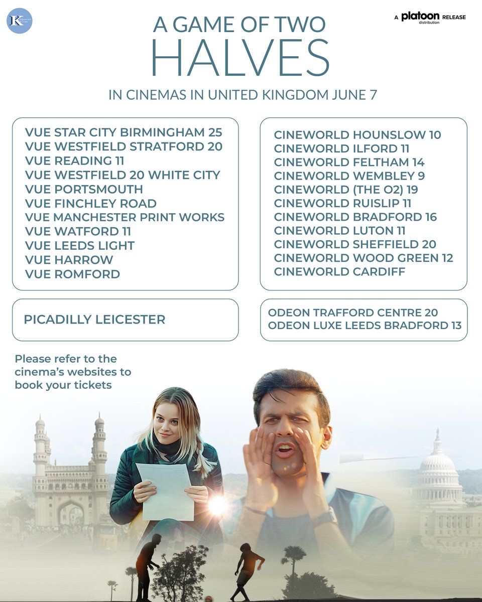 Get ready to witness the epic saga! #AGameOfTwoHalves releasing across United Kingdom on June 7th 2024. Check out the show timings and secure your seats for an unforgettable experience!

@writestuff2day <a href="/SaajRaja/">Saaj Raja</a> <a href="/theHarishKhanna/">Harish Khanna</a>