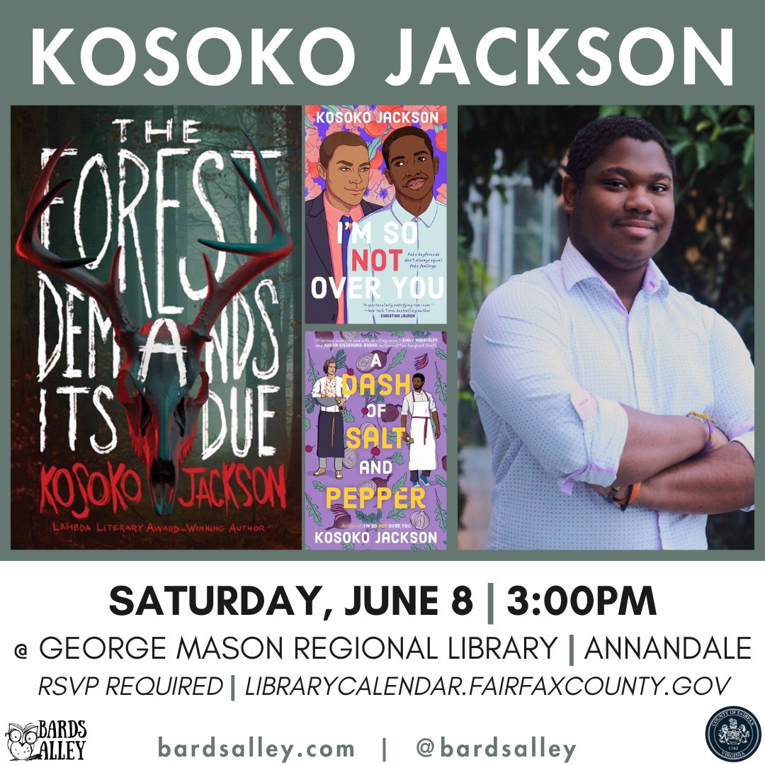 BardsAlley's tweet photo. This Saturday author @KosokoJackson will be at George Mason Regional Library for a multi-book event! From YA thriller &amp; horror to queer adult rom-coms, he'll be talking about his writing across different genres &amp; more 📚 @fairfaxlibrary

RSVP: https://t.co/Ki2Sk2pUbD https://t.co/xIo2NpX092
