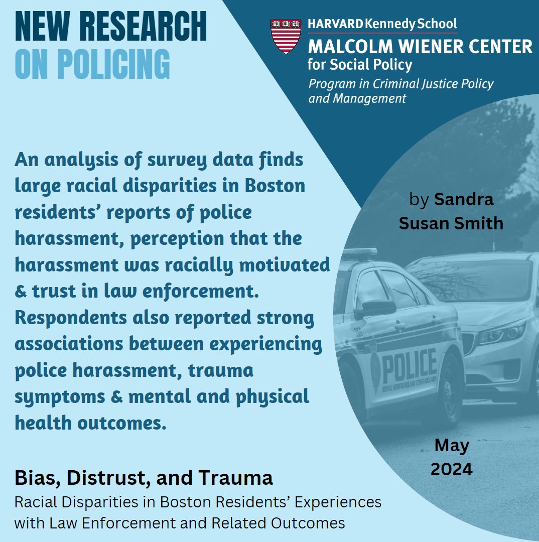 HKS_PCJ's tweet photo. 🧵 Prof. Sandra Susan Smith of @Kennedy_School @HarvardMWC just released *new research* from a survey about Boston residents' experiences of police harassment, trust in law enforcement, trauma symptoms, and health outcomes. #BiasDistrustTrauma

Read more:
https://t.co/Z8mvBX6IpQ https://t.co/tV69V8V49l