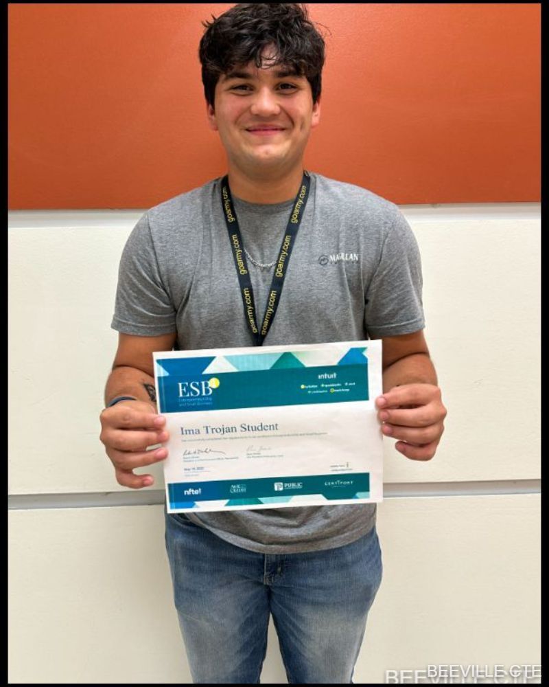 Beeville CTE Business student Pedro passed the Entrepreneurship and Small Business Certification during the 2023-24 school year!  Congratulations on your success and this important step toward your future!