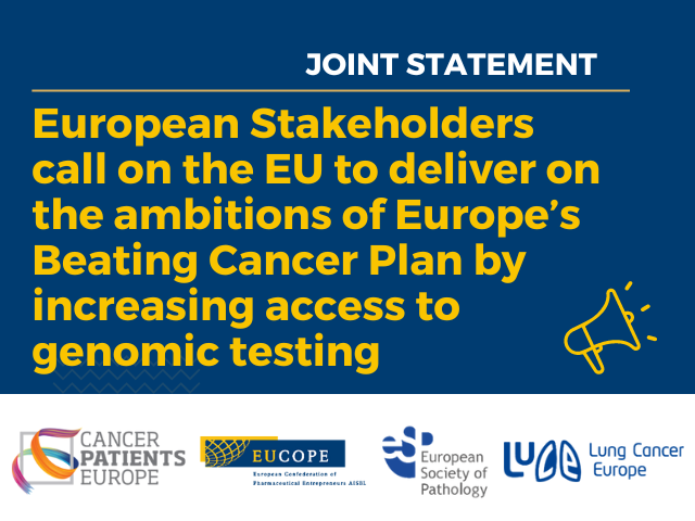 📢We are excited to announce a joint call to action with @CancerPatientsE, @ESP_Pathology and @LungCancerEu, calling on the #EU to fulfill the ambitions of #EuropeBeatingCancerPlan by supporting increased access to #GenomicTesting. 🔗Full statement: eucope.org/european-stake…