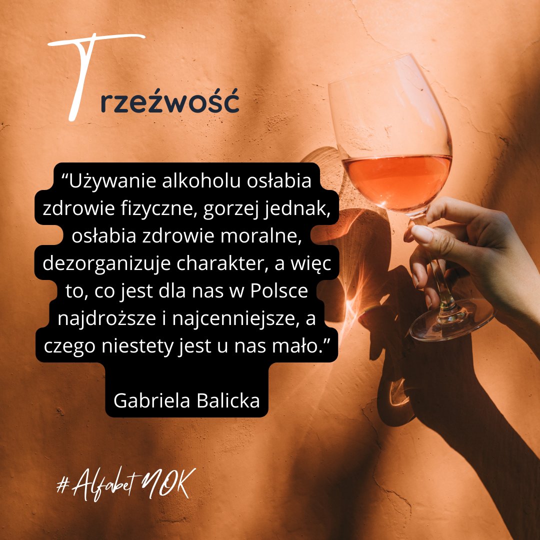 NOK__1919's tweet photo. “Używanie alkoholu osłabia zdrowie fizyczne, gorzej jednak, osłabia zdrowie moralne, dezorganizuje charakter, a więc to, co jest dla nas w Polsce najdroższe i najcenniejsze, a czego niestety jest u nas mało.”

Gabriela Balicka https://t.co/6yNxUGg6bt