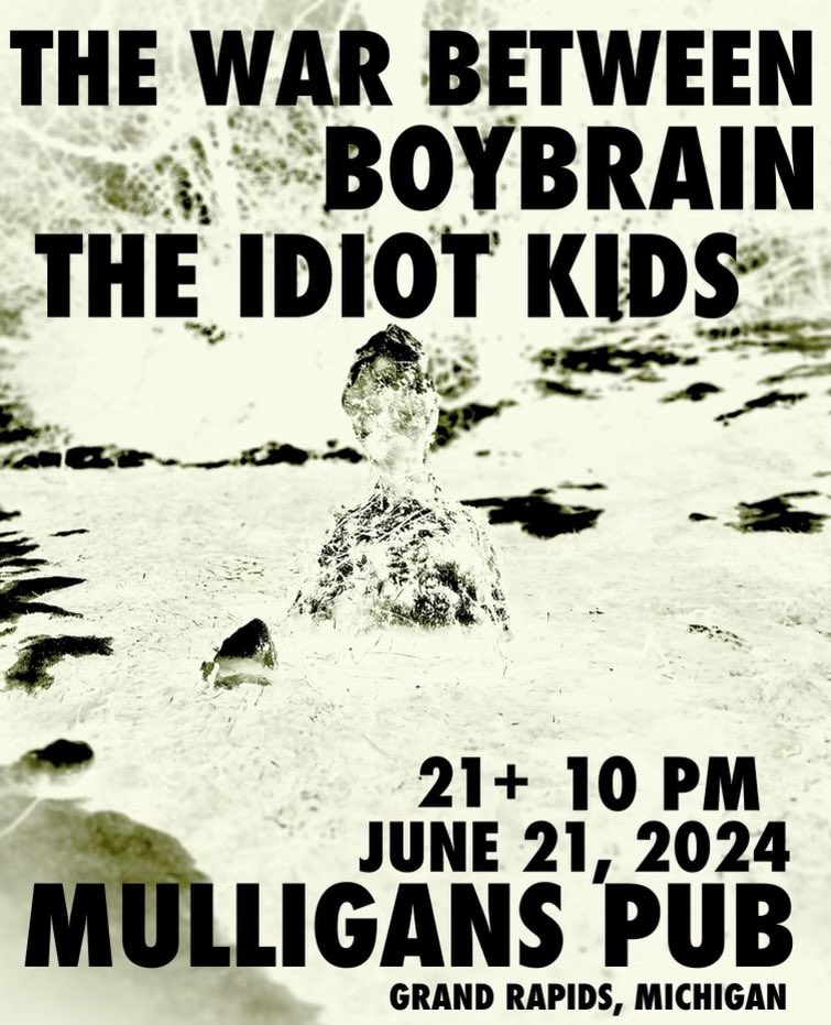 boybraintheband's tweet photo. Michigan! We’re coming to see you!

6/20 Kalamazoo, @TheRunOffkzoo with the War Between, Interesting Bricks, The Idiot Kids, Dead People Park

6/21 Grand Rapids, at Mulligans with The War Between and The Idiot Kids https://t.co/YVDuiy9RY5