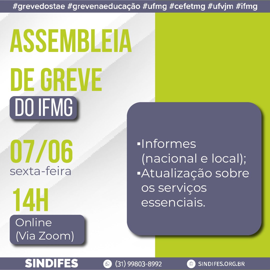 📢 O Comando de Greve do SINDIFES convoca os TAE do IFMG para Assembleia de Greve nesta sexta-feira, 📆 7 de junho às 14h, pelo Zoom. Mais informações em: acesse.dev/bxwzV
#grevedostae #grevenaeducação #ifmg