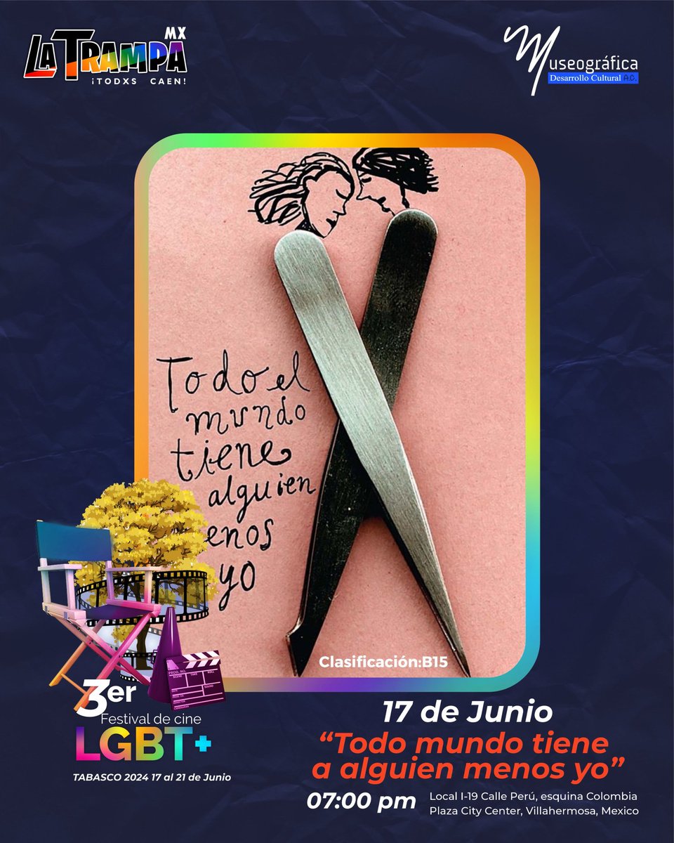 LaTrampaMx_'s tweet photo. El 3er Festival de Cine LGBT+ Tabasco 2024 
Celebremos nuestro orgullo🏳️‍🌈🏳️‍⚧️ del 17 al 21 de Junio en Museografica, Plaza City Center 
#OrgullosesTodoElAño #FestivalDeCineLgbtTabasco2024 #cineLgbt #LaTrampaMx #TodesCaen #pride2024 #Villahermosa #Tabasco #museografica #CityCenter https://t.co/dh9ZuFMwJl