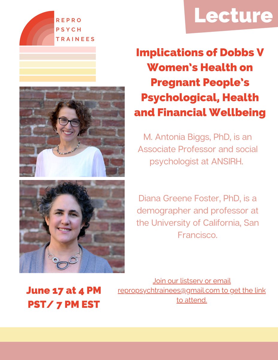 Repro_psych's tweet photo. Join Repro Psych Trainees for our next lecture on June 17th as we hear from the authors of the Turnaway Study -- a landmark paper regarding abortion and mental health. https://t.co/RyA4e4fO8G