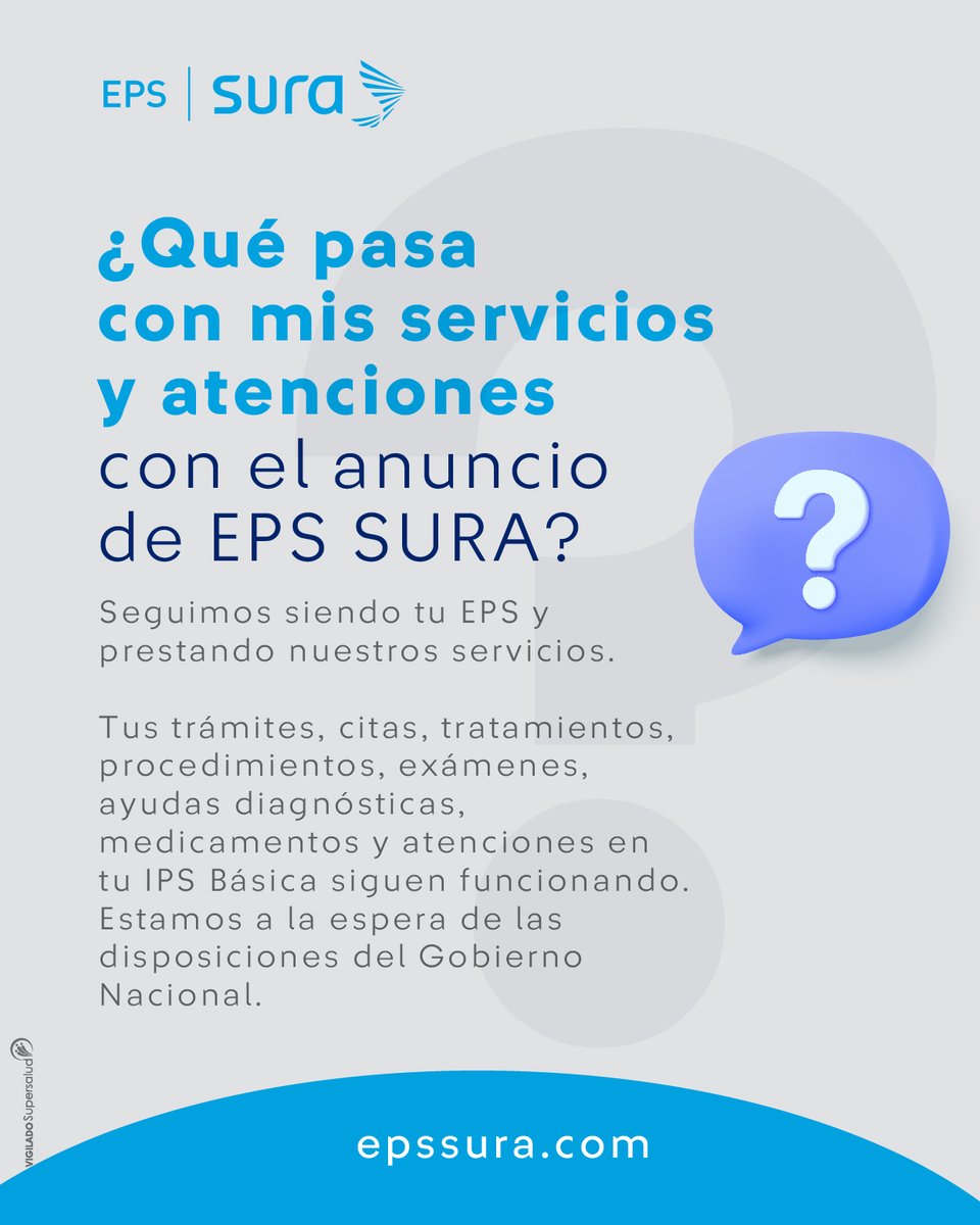 DanielMarinRoj2's tweet photo. ¿Te has preguntado qué pasa con tus servicios o atenciones después del anuncio de #EPSSURA? Aquí te lo contamos. https://t.co/g4PVFmF8NY