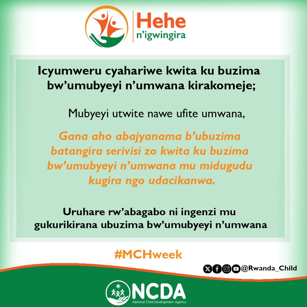 Rwanda_Child's tweet photo. Mubyeyi utwite nawe ufite umwana, ntucikanwe no guhabwa serivisi zitangwa mu cyumweru cyahariwe kwita ku buzima bw'umubyeyi n'umwana.

#MCHWeek https://t.co/8zfWJIOFLZ