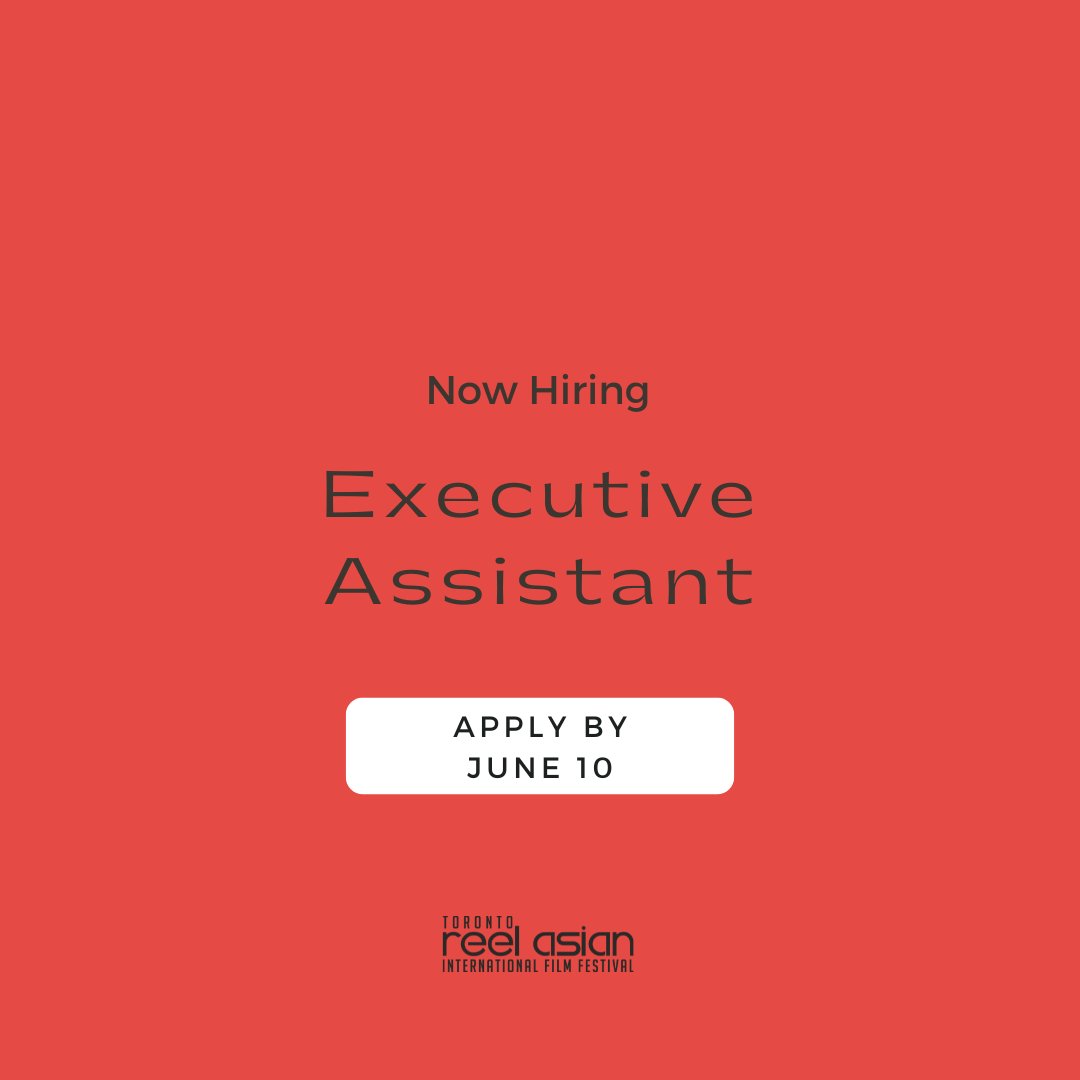 Join our team as an executive assistant and help us prepare for the 28th edition of Reel Asian! This contract takes place over the summer and is part of the Canada Summer Jobs program.
 
Apply by Mon, June 10, 2024, at 5PM ET
More details at reelasian.com/jobs