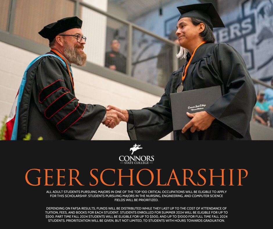 connorsstate's tweet photo. The GEER Scholarship is open to all adult students pursuing majors in one of the top 100 critical occupations.
Visit https://t.co/RzLLpWc4Sq for more details and to start your application.
Don't wait, apply today!
#OKHigherEdWorks #GEER #ConnorsState https://t.co/7zrIFA9y9X