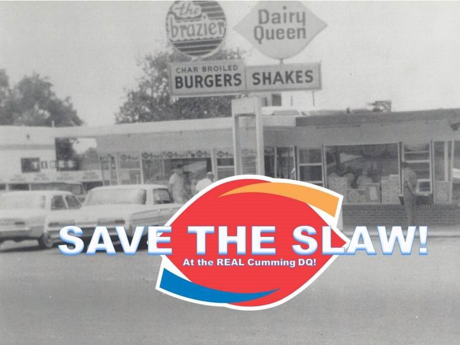 TeeWhit50's tweet photo. Save the Slaw!  @DairyQueen has threatened a 60 DQ with legal action (Cumming GA) to stop serving slaw… they have the best ever and the best slaw dogs around… Get with the program! https://t.co/E1vCWJ4ayS