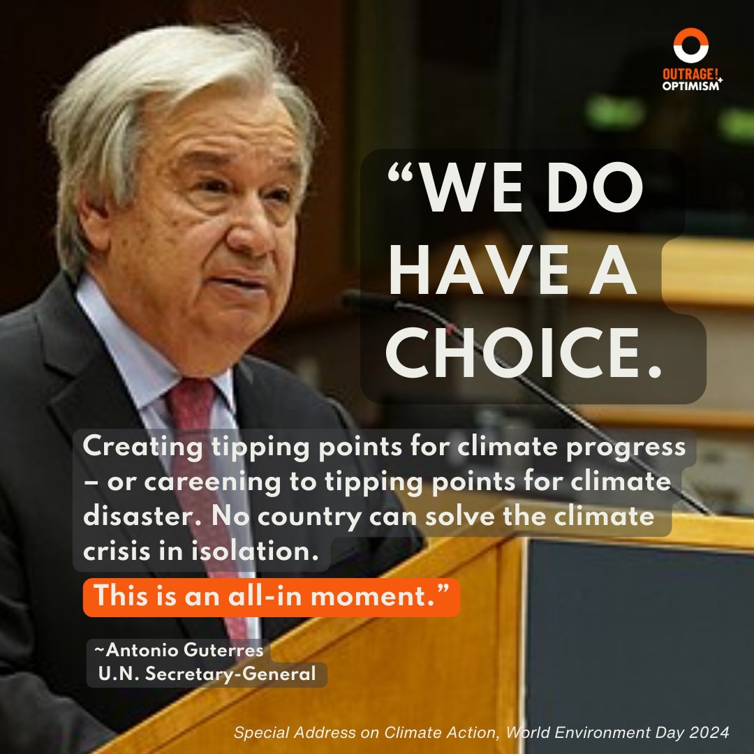 OutrageOptimism's tweet photo. On #WorldEnvironmentDay today, the strongest of calls for action from @antonioguterres, as well as calls for hope and courage at this crucial time, and a reminder that we still have a choice. https://t.co/m4HJt9aS9B https://t.co/XpNbWfQUru