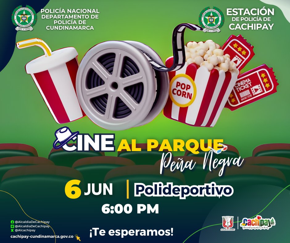 alcachipay's tweet photo. La Administración Municipal y la Estación de Policía de Cachipay, te invita a participar de Cine al Parque; mañana, 6 de junio, a partir de las 6:00 p.m., en el Polideportivo de Peña Negra.
¡Te esperamos! https://t.co/w78dizwL4u
