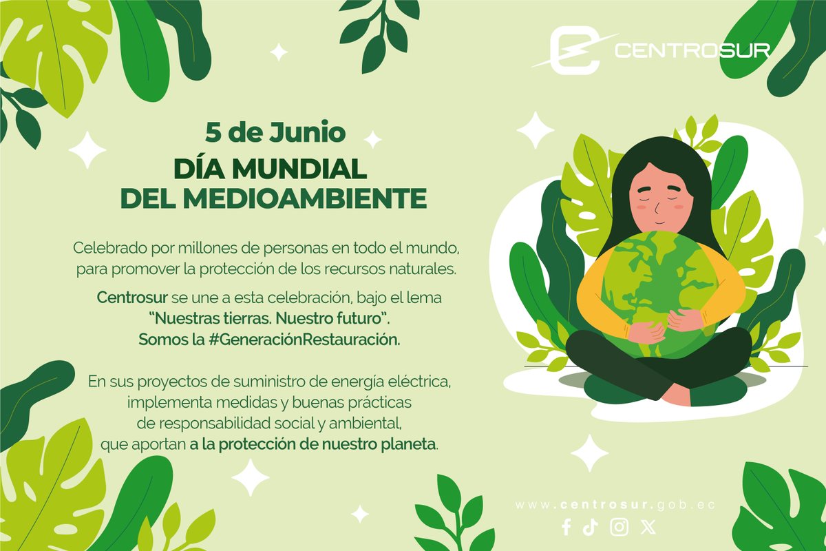 centrosurec's tweet photo. #5DeJunio | #DíaMundialDelMedioambiente 🌳🌎, celebrado por millones de personas en todo el mundo, para promover la protección de los recursos naturales.

Centrosur se une a esta conmemoración bajo el lema: #NuestrasTierras, #NuestroFuturo. Somos la #GeneraciónRestauración. https://t.co/aPtu6YYOi4