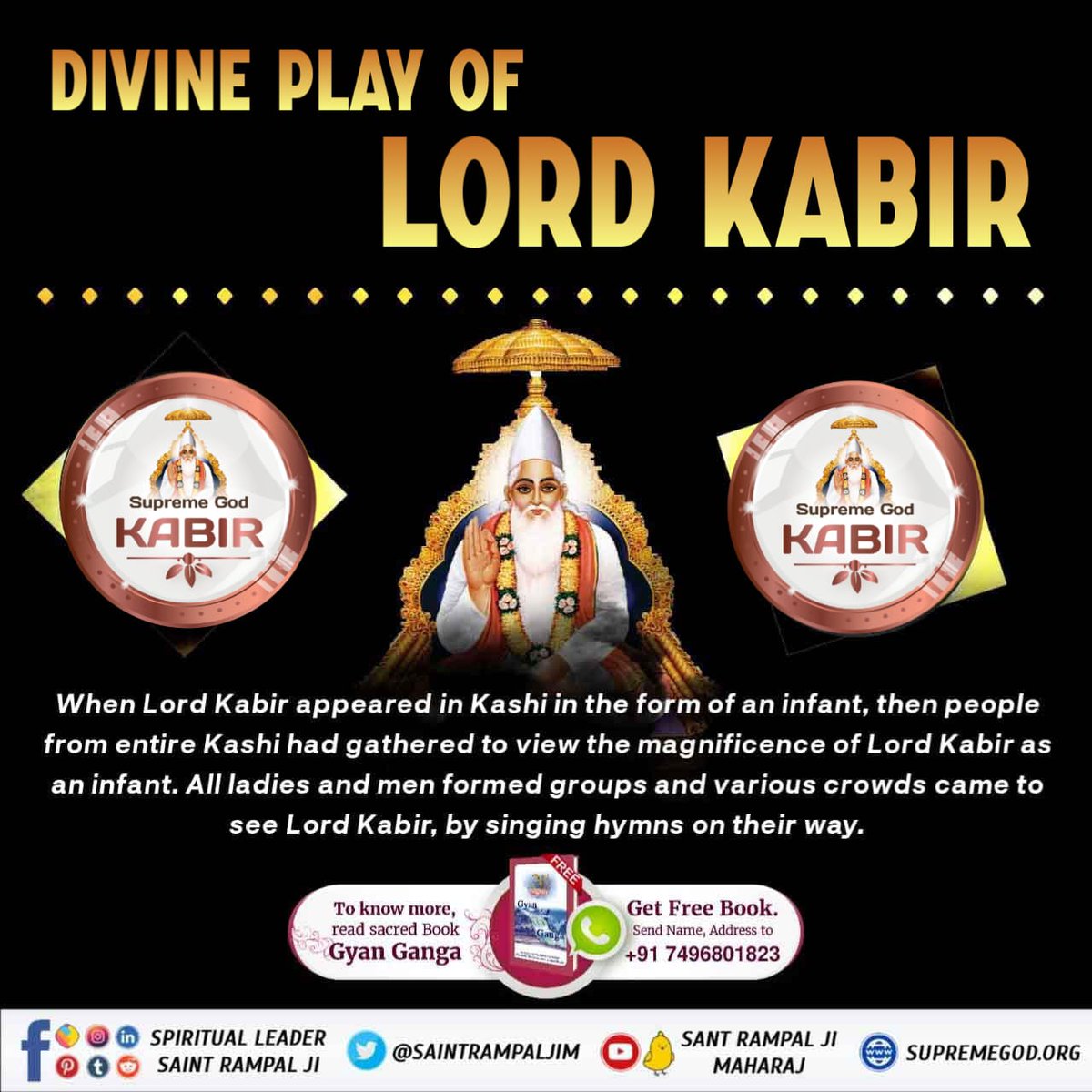 #वेदों_अनुसार_कबीरप्रभु_लीला

When Kabir Saheb appeared in the form of a baby in Kashi, whole inhabitants came there to see the miraculous baby.

Sant Rampal Ji Maharaj