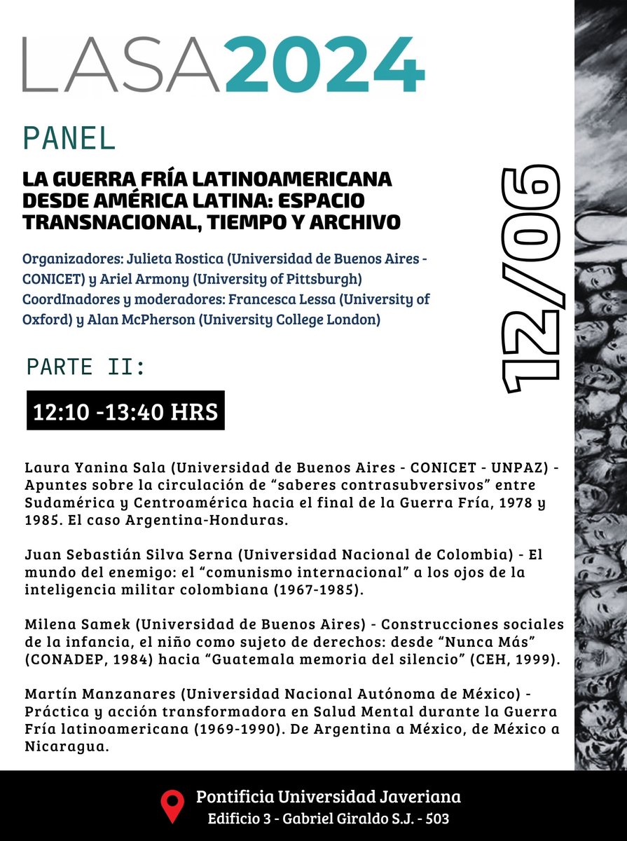 Julieta Rostica (@jrostica) on Twitter photo Se viene nuestro panel en el @LASACONGRESS 2024 Y continuamos con los debates en torno a "La Guerra Fría latinoamericana desde América Latina: espacio transnacional, tiempo y archivo" con <a href="/arielarmony/">Ariel Armony</a> <a href="/UruguayFran/">Francesca Lessa (she/her/ella)</a> <a href="/AlanMcPherson1/">Alan McPherson</a> <a href="/gecaiealc/">GECA</a> Se viene nuestro panel en el @LASACONGRESS 2024 Y continuamos con los debates en torno a "La Guerra Fría latinoamericana desde América Latina: espacio transnacional, tiempo y archivo" con <a href="/arielarmony/">Ariel Armony</a> <a href="/UruguayFran/">Francesca Lessa (she/her/ella)</a> <a href="/AlanMcPherson1/">Alan McPherson</a> <a href="/gecaiealc/">GECA</a>