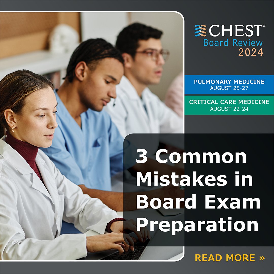 accpchest's tweet photo. Hear from CHEST Board Review faculty about the most frequent mistakes clinicians make before the exam—plus how to set yourself up for success. Read now: https://t.co/wLlEISOTfD
#CHESTBoardReview https://t.co/q4l3fV3xy7