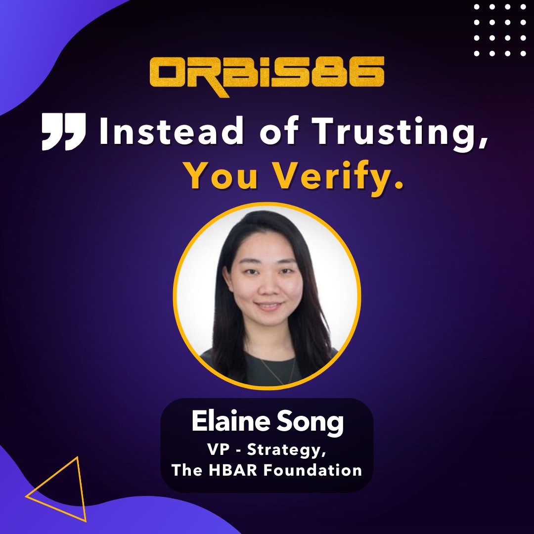 orbis86_x's tweet photo. 🎙️@ElaineSong7, VP of Strategy at @HBAR_foundation, highlights a pivotal transition at the 'Orbis86: Future of Tech: Web3 X AI at https://t.co/n1Mg5atLqj event - Move from trust to verification in the digital age!

🔐Prioritize authenticity & security in #Web3 & #AI for resilient, transparent systems!

👉Watch the whole discussion:https://t.co/DXrmHlkvEu 

#Hbar #Hbarbarians
