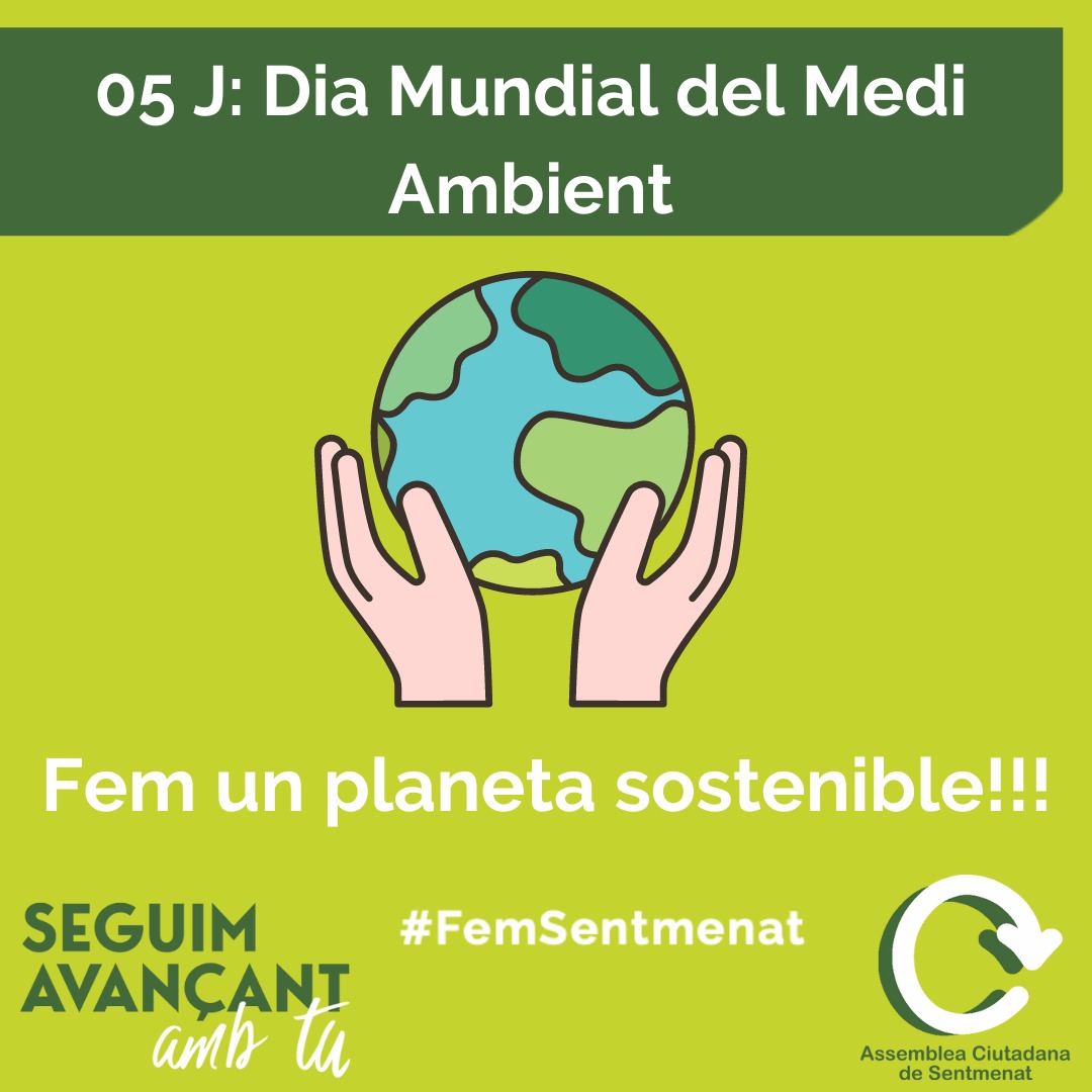 ACSentmenat's tweet photo. 🌍Entre tots i totes fem un planeta sostenible!! #DiaMundialDelMediAmbient https://t.co/FmAQbpszVi