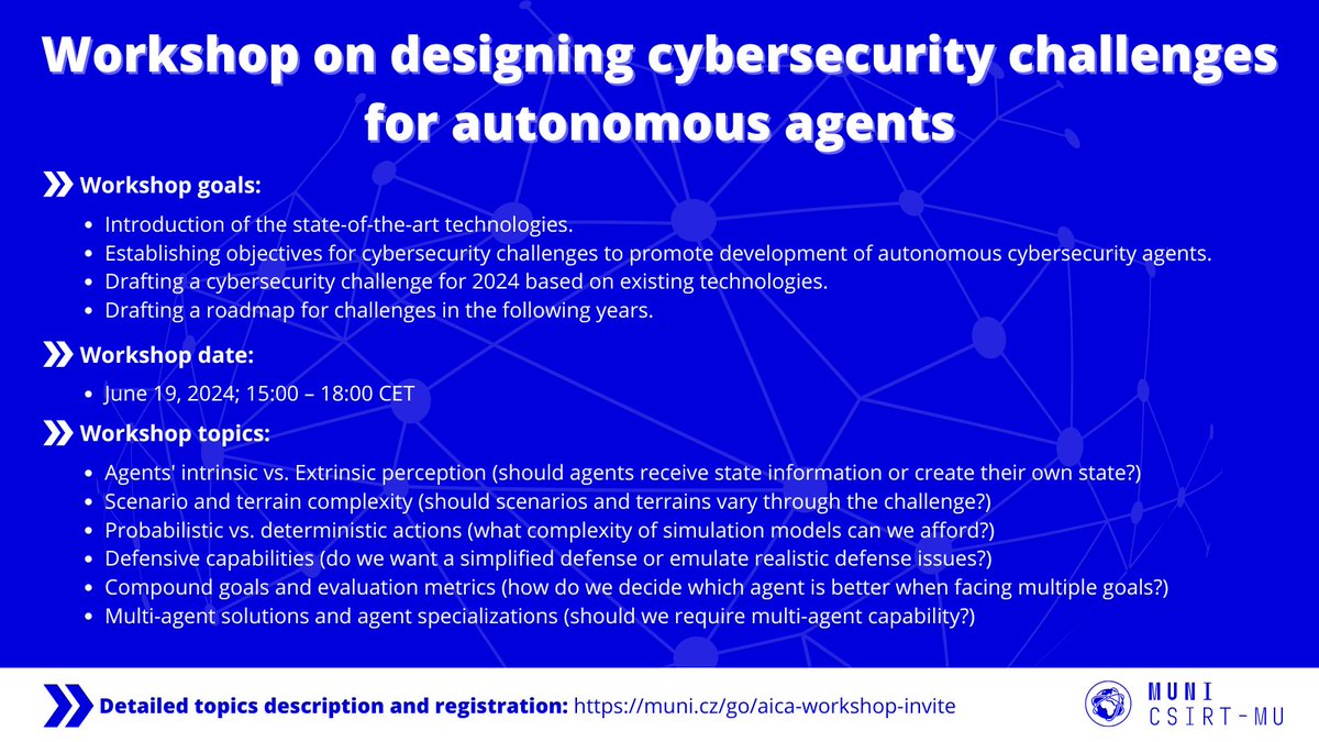 🤖 Developing #AI in #cybersecurity? Join our #online #workshop on 'Designing cybersecurity challenges for autonomous agents'. Register here ➡️ muni.cz/go/aica-worksh…
#securitymuni #municz