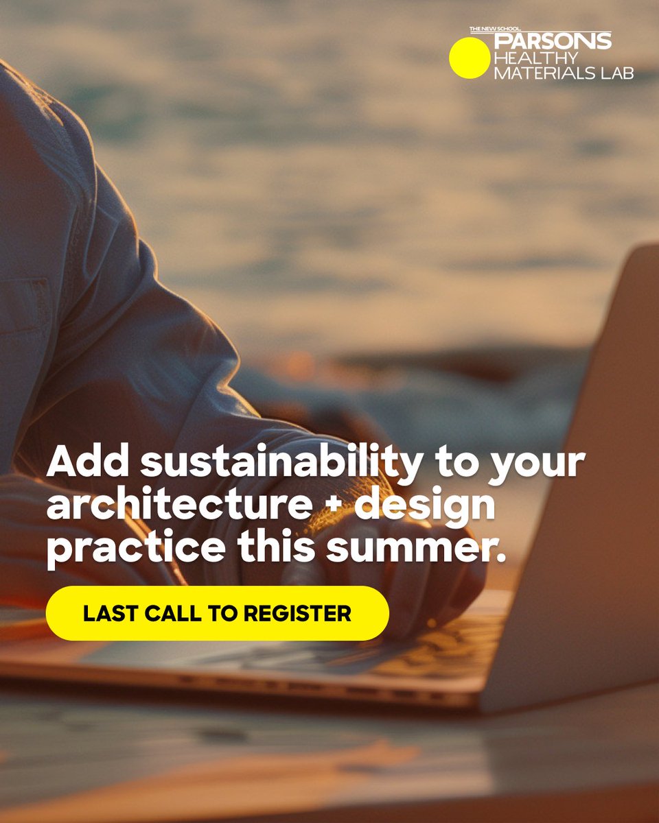 parsons_HML's tweet photo. 🟡 LAST CALL TO REGISTER 🟡⁠
⁠
Lead the change toward healthier, more sustainable built environments this summer. Earn 8 AIA HSW CEUs upon completion. ⁠
⁠
Sign up: https://t.co/VNChXV5zbl https://t.co/HChaPiw7qg