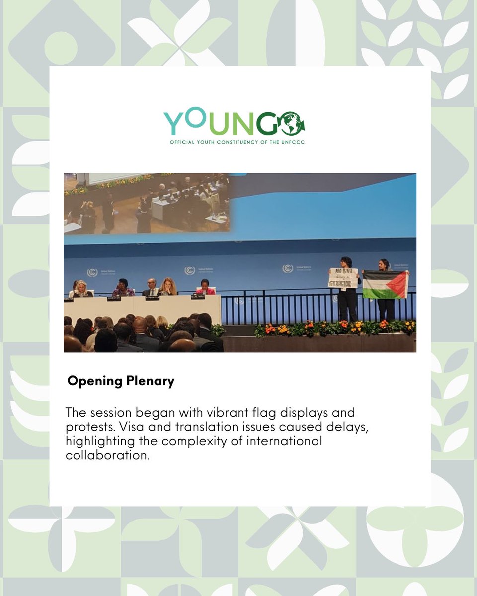youngo_unfccc's tweet photo. 🌍✨ Day 1 Highlights from SB60! The opening plenary featured diverse flags and protests. Key discussions revolved around gender and finance, including TED and Article 6.4. Island States were vocal on adaptation and mitigation. https://t.co/7X4uFRJUwk
