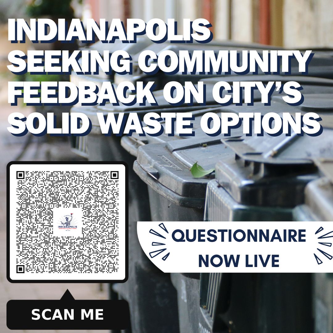 IndyDPW's tweet photo. We are still seeking public input! The Indianapolis Department of Public Works is currently renegotiating solid waste contracts that would go into effect in 2026. NOW IS THE TIME to help inform local government's decisions: https://t.co/RQkKuV6OrQ https://t.co/OxIeLQ18iK