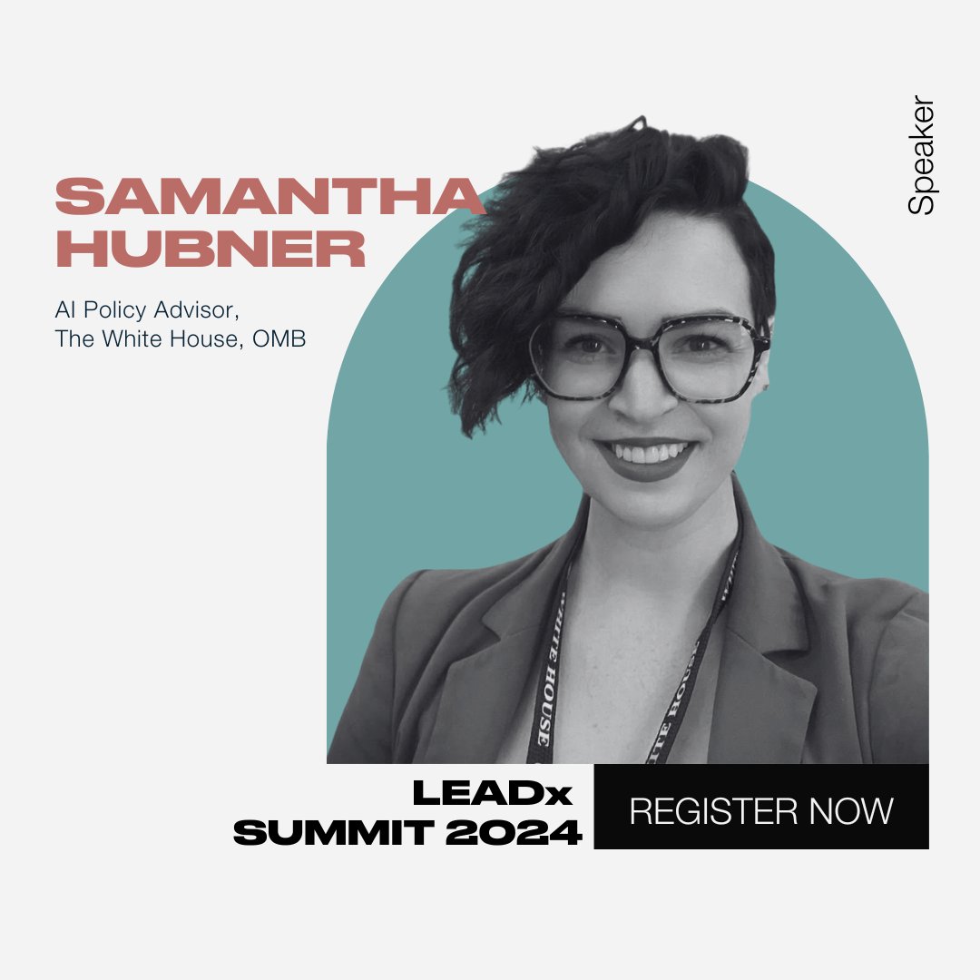 LEADxSUMMIT's tweet photo. 🌟We're excited to welcome Samantha Hubner as a speaker at LEADx Summit 2024! 🌟

Samantha Hubner is an Artificial Intelligence Policy Advisor in the Office of Management and Budget (OMB) at the White House.

Check her full bio here: https://t.co/oQfLTJFYPb https://t.co/tnlLNqjPRm