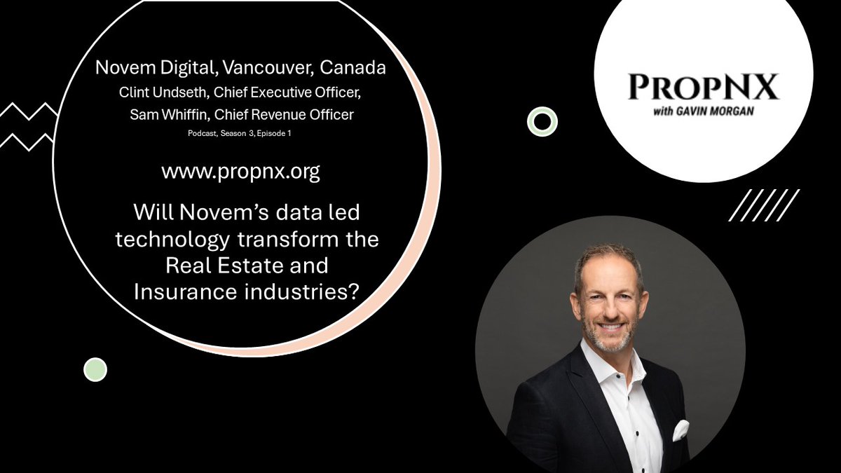 gavinrmorgan's tweet photo. PropNX returns with @ClintUndseth, CEO and @SamWhiffin FRICS, CRO discuss how Novem Digital Inc.'s innovative #technology uses #data to change the game for insurance and real estate. Listen on https://t.co/1q02m35Cd7 https://t.co/XoKhMyddKB