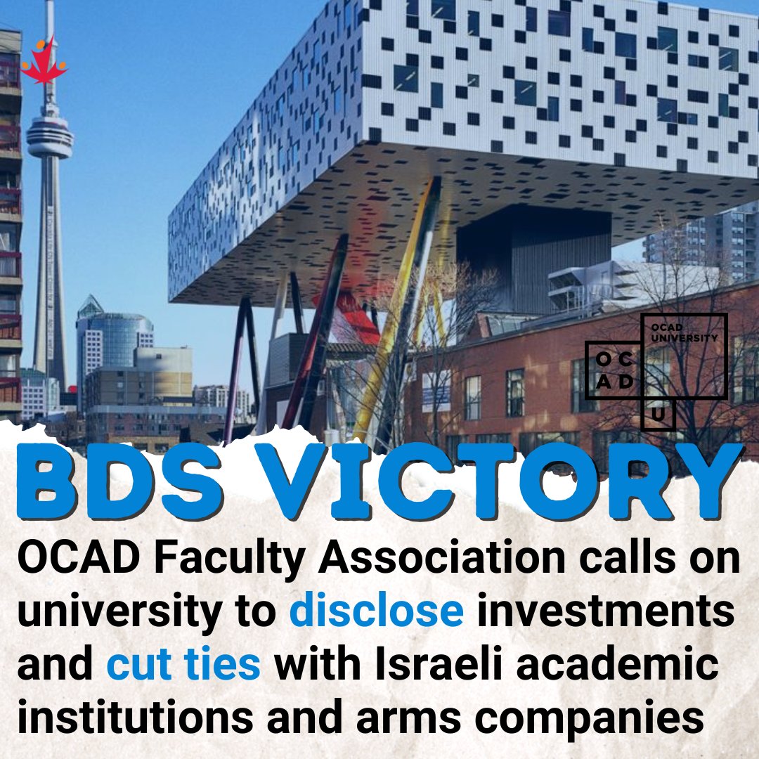 BDS VICTORY: The OCAD faculty association has unanimously passed a motion calling for the university to disclose its investments and cut ties with complicit Israeli academic institutions and arms companies! @bdsmovement cjpme.org/who_supports_b…