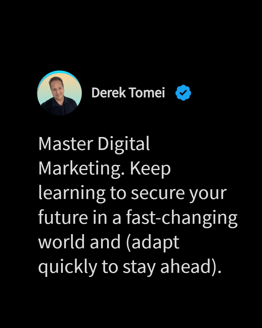 DerekTomei's tweet photo. Digital marketing is crucial for personal and business success in the modern world. 
https://t.co/NoXBlyRnjJ

#DigitalMarketing #LearnDigitalMarketing #OnlineBusiness #Entrepreneurship #solopreneurship #ContentMarketing #SEO #CareerDevelopment https://t.co/TifjMD0rvh