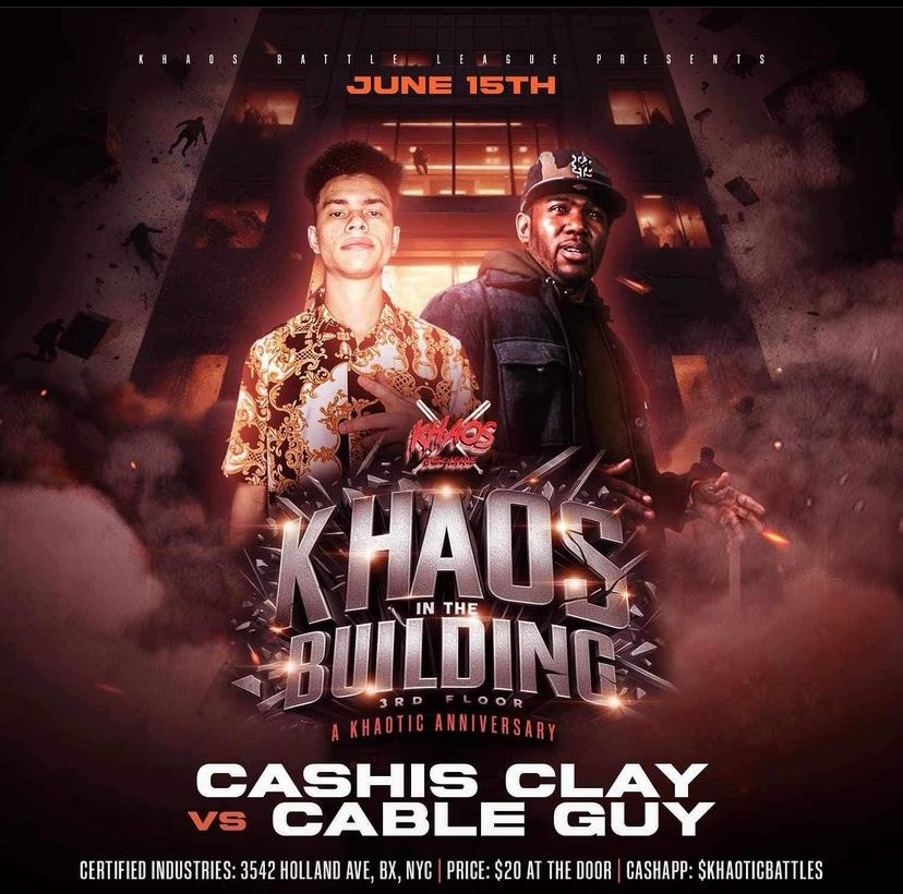 June 15th there will be a lot of rapping going on! 

Cashis Clay vs Cable Guy

Pop out and show some love to KBL's 3rd Anniversary card! #KhaosInTheBuilding