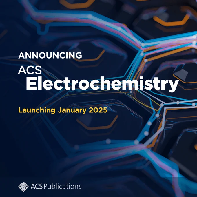 Dark blue background image with the text "Announcing ACS Electrochemistry. Launching January 2025"