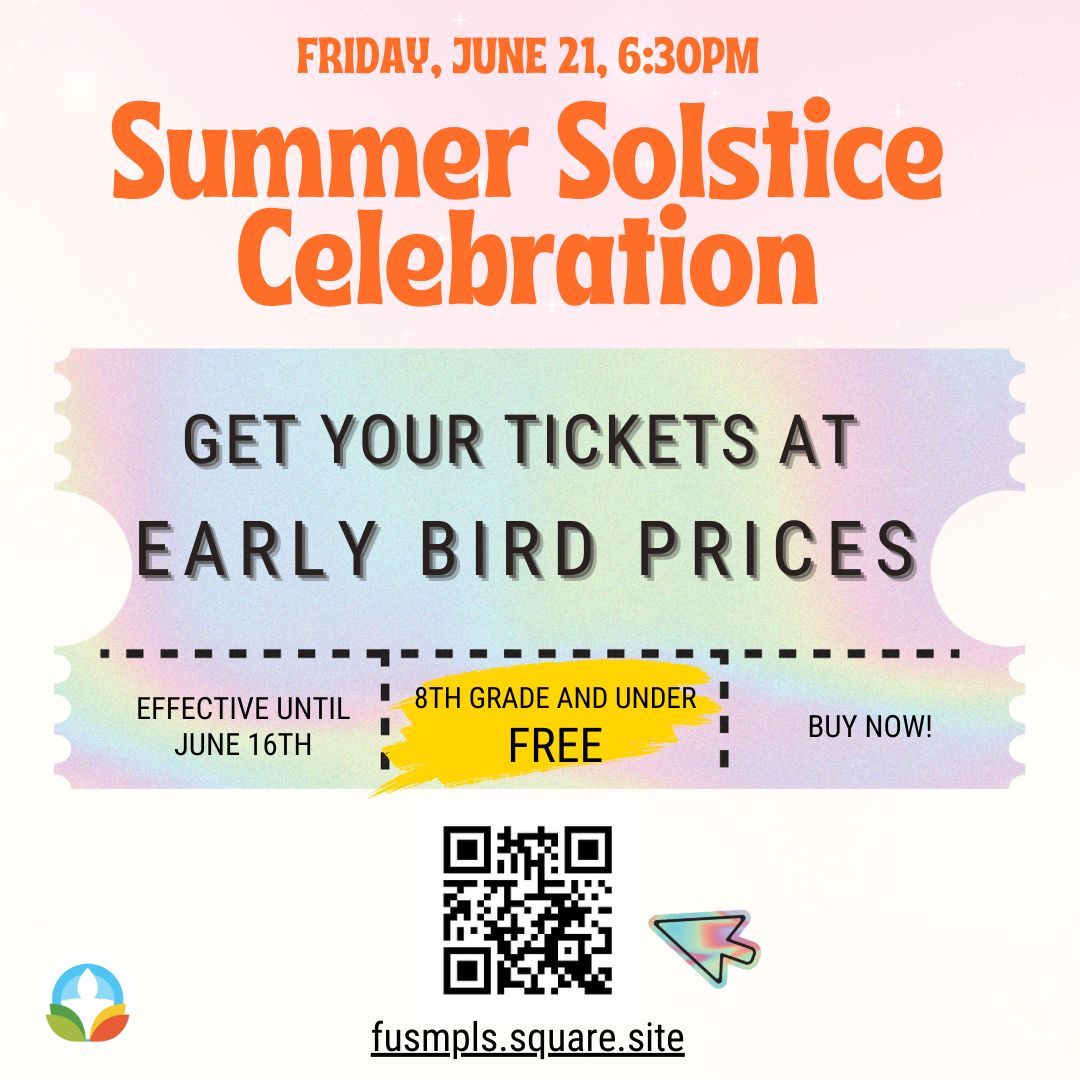 Early Bird Ticket Prices for our Summer Solstice Celebration are good through Sunday, June 16th. Get your tickets soon! FAMILIES, did you see that kids in 8th grade and under are FREE? To purchase tickets online, go to: buff.ly/3Rg8YZH .