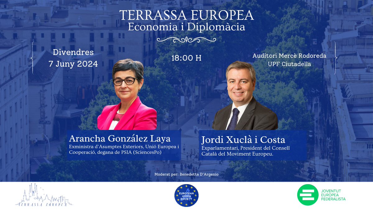 eusociety_'s tweet photo. No us perdeu la "Terrassa Europea: Economia i Diplomàcia"💚

📅 7/06
🕕 18H
📍 Auditori Rodoreda (UPF)

👥 Convidats: @AranchaGlezLaya, exministra d'Exteriors i degana PSIA (SciencesPo) i @jordixucla, exparlamentari i president del @movimenteuropeu

RSVP:  https://t.co/c3FSOTfucq https://t.co/X8sVoNvXfw