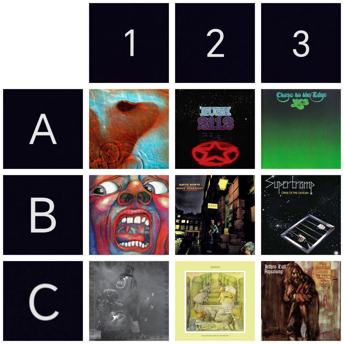 Sebyy71's tweet image. Theme : Art Rock & Prog Rock
Which ENTIRE line or column do you prefer?
1, 2, 3, A, B or C?