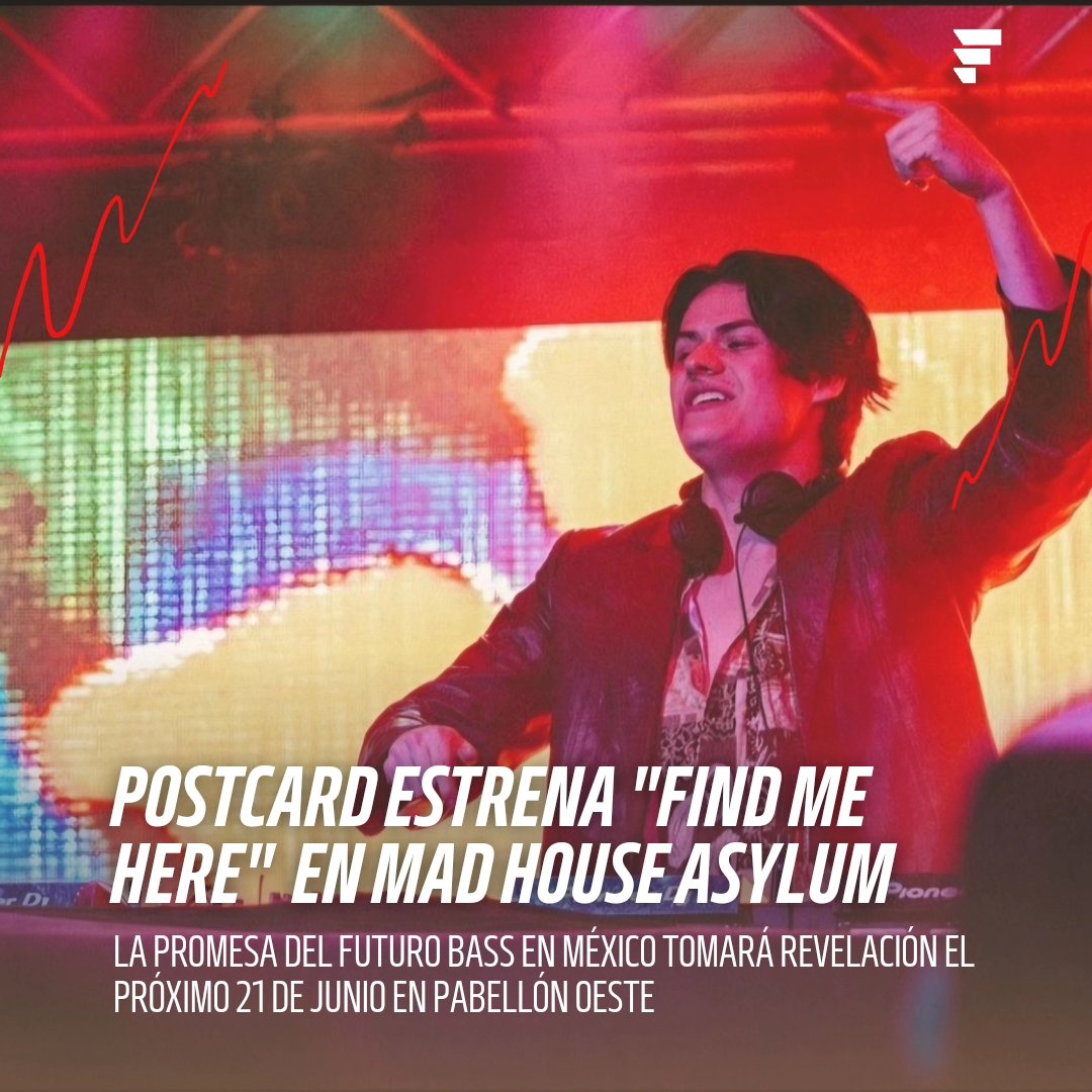 crew_fest's tweet photo. @postcard_music la promesa del bass mexa estrenará su sencillo "Find Me Here" cuando suba al stage de Mad House: Asylum el próximo 21 de junio. ⚡️🥵

No te puedes perder su set en el festival de bass junto a @jessica_audiffred 😍 https://t.co/mitJc7q0g3