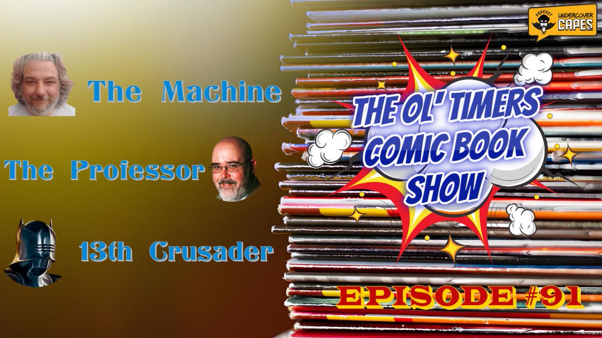 UndercoverCapes's tweet photo. #HappyNCBD! Let's talk Ol' Skool #ComicBooks NOW w/the #OlTimersCrew on the #ComicCrusadersWorld #YouTube Channel! Tune in as the fellas chat about some legendary #Classic #Comics  &amp; more...! Feat. @johnnyhughes70, @cemberfrostt &amp; @13thCrusader #comics https://t.co/YE0W3MAFds https://t.co/GmtOWgeDWL