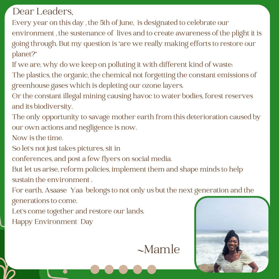 _asaaseyaa's tweet photo. Our volunteer Mamle Amlalo has a message for world leaders.
#worldenvironmentday https://t.co/FqsburbrFY