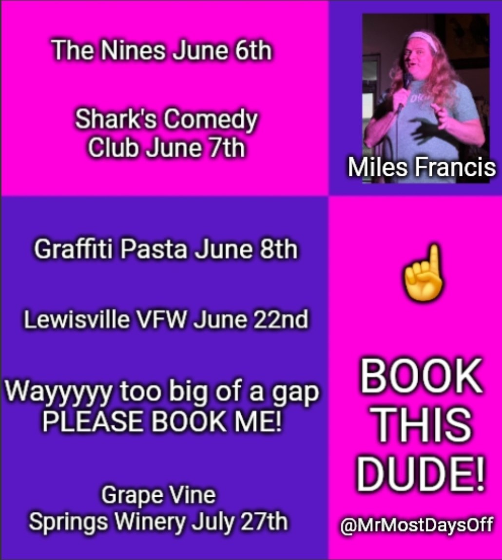 MrMostDaysOff's tweet photo. I've got some great shows lined up but I'm always looking for more. Please come see me at one of these events or reach out to me if you'd like to book me! https://t.co/i9wZmkLjlJ