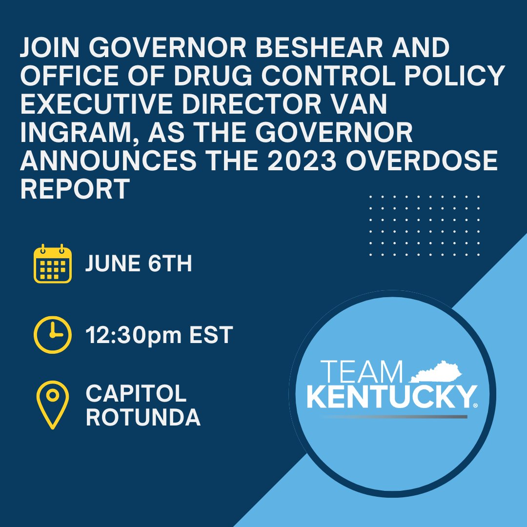 RRCKentucky's tweet photo. Join @GovAndyBeshear and @kyodcp Executive Director @VanLIngram  tomorrow for the release of the 2023 Overdose Report in the Capitol Rotunda on June 6th at 12:30PM. https://t.co/DxQlXhrt3K