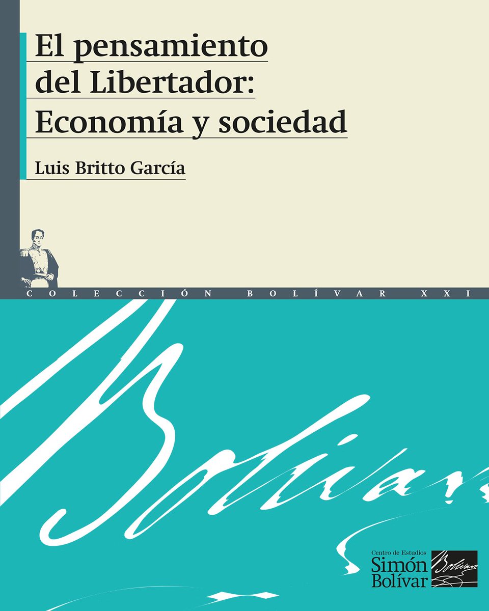 Como se los prometí, una de las biografías más completas de Simón Bolívar, “El Pensamiento del Libertador: Economía y Sociedad”, de Luis Britto García, donde describe a un hombre verdadero y original que se planteó hacer una gran revolución. ¡Viva el precursor del Socialismo