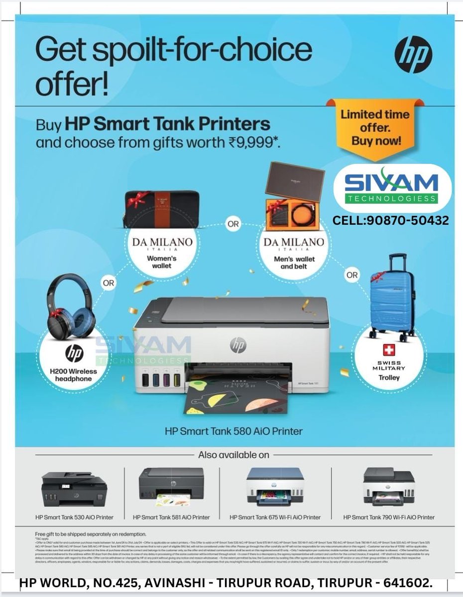 sivamtechtup's tweet photo. HP Summer Delight Offer....🖨️🖨️ Buy HP Smart Tank Printers and choose from gifts worth RS.9,999*
•Da Milano women's wallet or
•Da Milano men's wallet and belt or
•Swiss military trolley or
•H200 wireless headphone or
Just RS 299/-
#hp #hpworld #hpworldtirupur #hprewards https://t.co/Q4tSCxzLyd