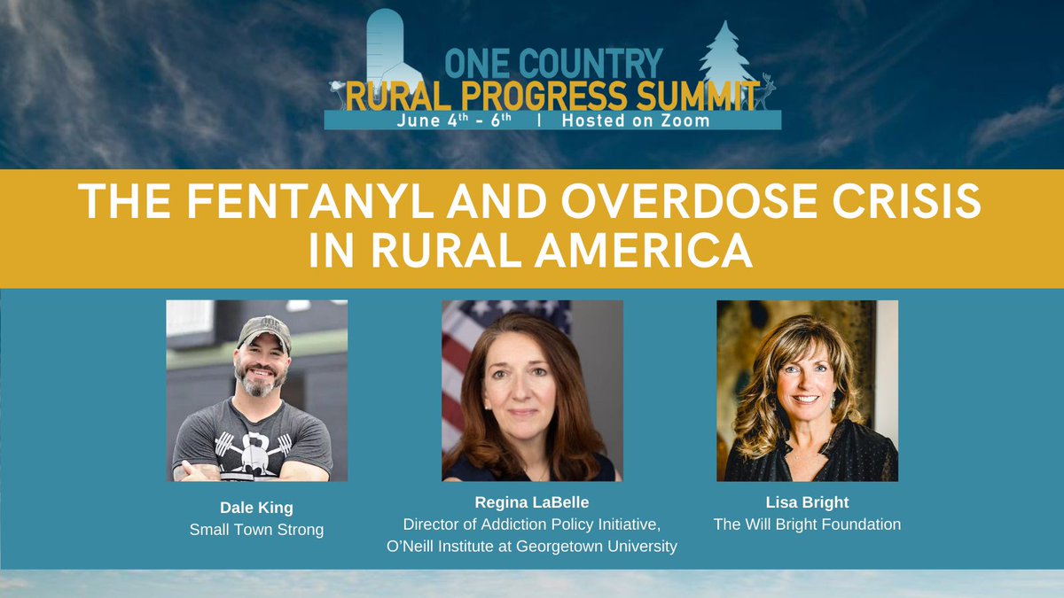 _OneCountry_'s tweet photo. The fentanyl and overdose crisis in rural America devastates families and communities. Army veteran Dale King, @oneillinstitute’s @ReginaLabelle, &amp; Lisa Bright of The Will Bright Foundation will join #RPS24 to discuss impact, intervention, and recovery: https://t.co/c2wpFEO3eN https://t.co/MO2VMTLtKC