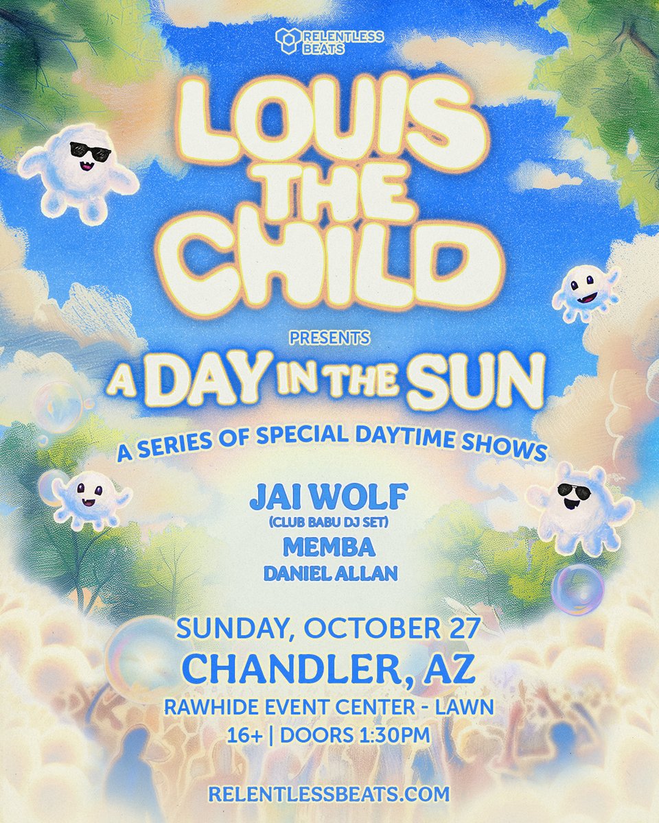 ARIZONA! @louisthechild is back for ☀️ A Day In The Sun ☀️ a very special daytime event at Rawhide Event Center on October 27 🎟️ Tickets on sale this Friday, June 7 at 10am PT. Get yours at tixr.com/e/106636