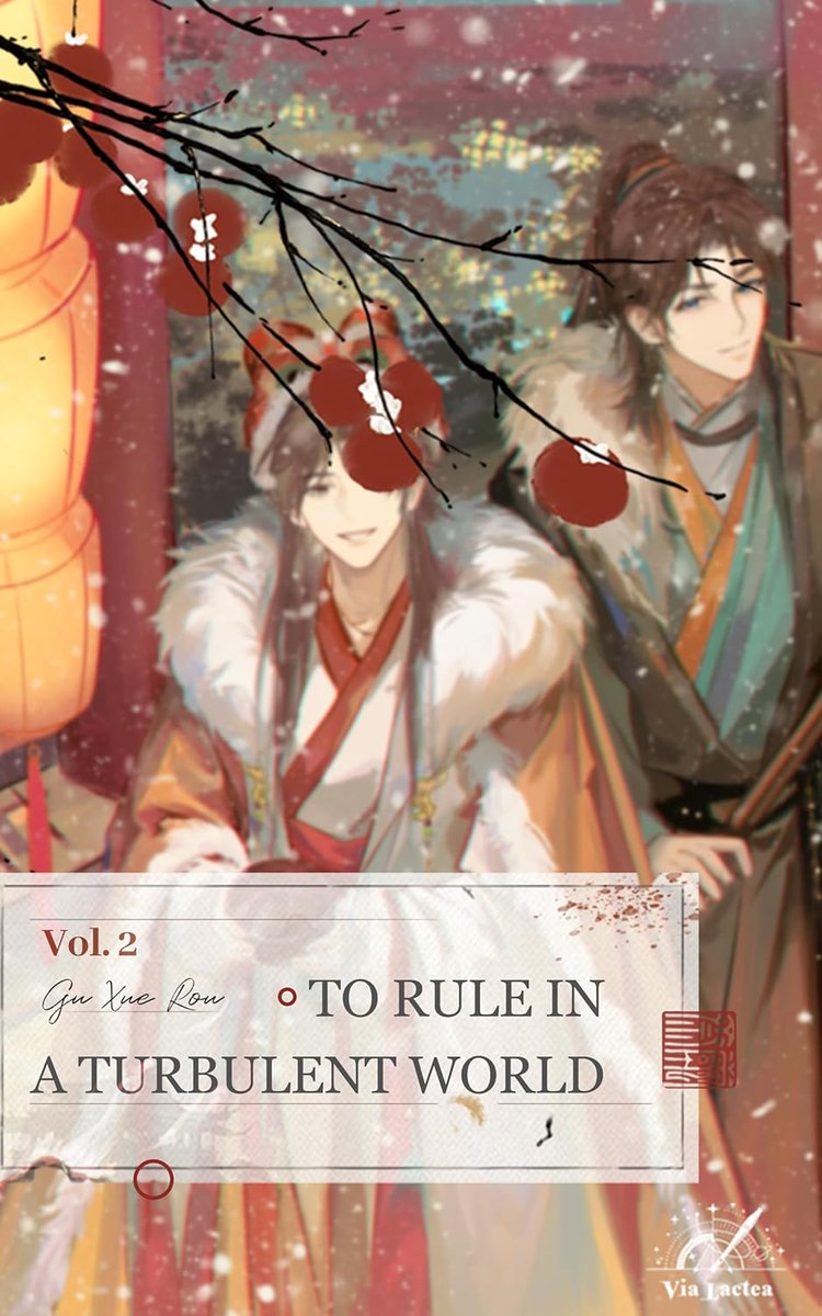 ErebusLight's tweet photo. #Danmeitwt wake up, we have new officially licenced in English Feitian Yexiang volume coming up!! Vol. 2 of To Rule in a Turbulent World #LuanShiWeiWang is out June 8th in ebook format!
#LSWW #乱世为王 #ChickenGege #非天夜翔 #danmei https://t.co/iIkpfZFvj6