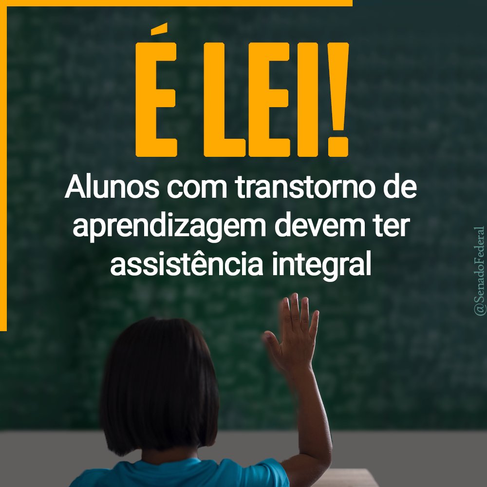 SenadoFederal's tweet photo. A Lei 14.254/2021 institui o acompanhamento integral para educandos com dislexia, transtorno do déficit de atenção com hiperatividade (TDAH) ou outro transtorno de aprendizagem. https://t.co/Bm97fMGxZZ