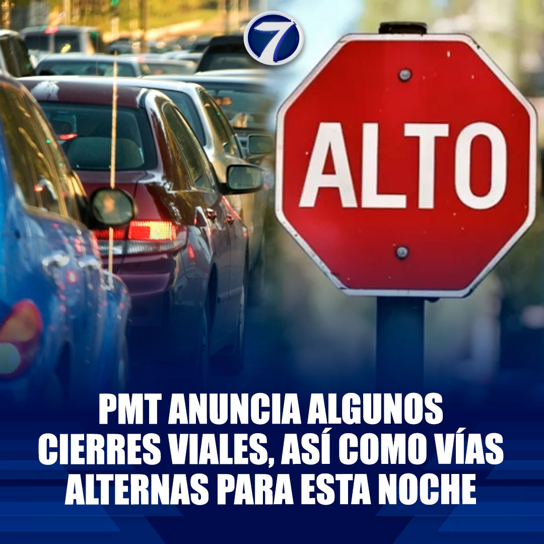 Noti7Guatemala's tweet photo. 🚨 PMT anuncia algunos #cierres viales, así como vías #alternas para esta noche
➡ https://t.co/NihPdiPu5L https://t.co/KElX382COr